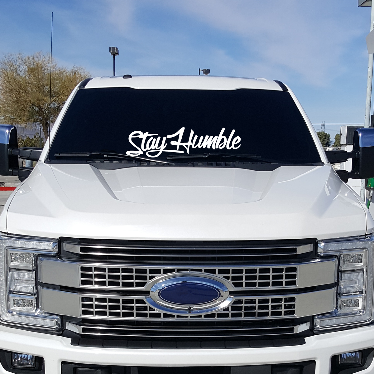 Stay Humble Banner Decal